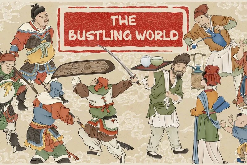The Bustling World